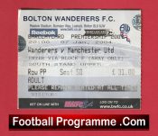 Bolton Wanderers v Manchester United 2004 – Football Ticket