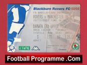 Blackburn Rovers v Manchester United 2002 – Match Ticket