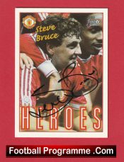 Manchester United Steve Bruce Autographed Signed Football Card Man Utd