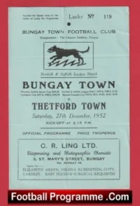 Bungay Town v Thetford Town 1952
