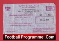 Bury v Manchester United 2001 – Football Ticket Friendly Match