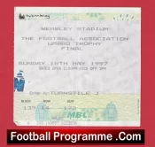 Dagenham Redbridge v Woking 1997 – Trophy Cup Final Ticket Wembley