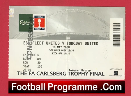 Ebbsfleet United v Torquay United 2008 - League Trophy Cup Final Ticket Wembley - Image 2