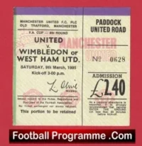Manchester United v West Ham United 1985 – FAC Football Ticket