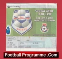 Millwall v Wigan Athletic 1999 – Shield Cup Final Ticket Wembley