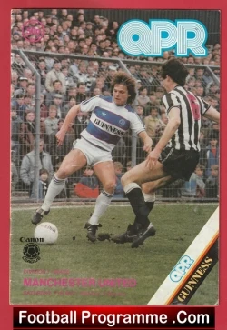 Queens Park Rangers v Manchester United 1985 - Multi Signed Both Teams - football programme