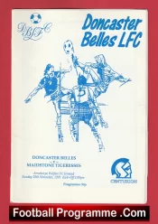 Doncaster Belles Ladies v Maidstone Tigeresses 1991 – Womens Football
