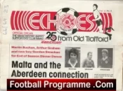 Echoes From Old Trafford Manchester United Malta Paper June 1984