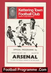 Kettering Town v Arsenal 1974 – Official Opening of New Stand