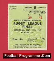 Wakefield Trinity Rugby v Wigan 1963 – Ticket League Cup Final Wembley