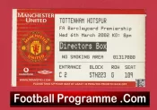 Manchester United v Tottenham 2002 – Directors Box Match Ticket