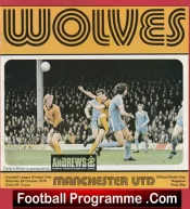 Wolves Wolverhampton v Manchester United 1978 – Man Utd