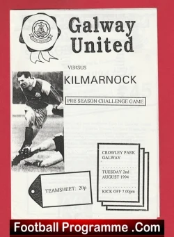 Galway United v Kilmarnock 1994 - Pre Season Crowley Park Ireland