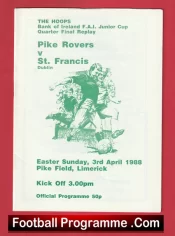 Pike Rovers Limerick v St Francis Dublin 1988