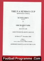 Scots Grey v Orchard Park 2006 – FA Sunday Cup