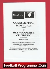 Scots Grey v Heywood Irish Centre 2009 – FA Sunday Cup