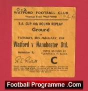 Watford v Manchester United 1969 – Match Ticket FA Cup Replay