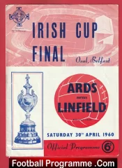 Linfield v Ards 1960 – Irish Cup Final at Oval Belfast Ireland
