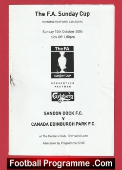 Sandon Dock v Canada Edinburgh Park 2004 - Sunday Cup - football programme