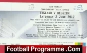 England v Belgium 2012 – Wembley Comp Football Train Ticket