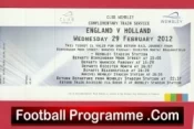 England v Holland 2012 – Wembley Comp Football Train Ticket