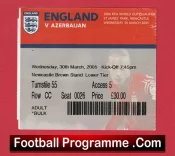 England v Azerbaijan 2005 – Football Ticket at Newcastle