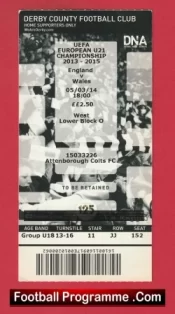 England v Wales 2014 – Football Ticket U21 at Derby