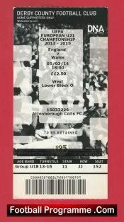 England v Wales 2014 – Football Ticket U21 at Derby