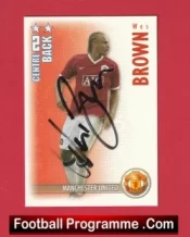 Manchester United Wes Brown Autograph Signed Football Card Man Utd