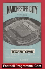 Manchester City v Ipswich Town 1962 – Man City Football Programmes