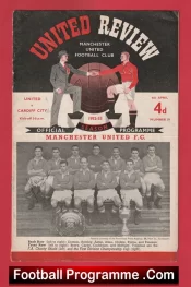 Manchester United v Cardiff City 1953 – Duncan Edwards Debut Signed
