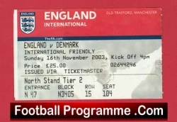 England v Denmark 2003 - Football Ticket Man Utd - football memorabilia