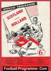 Scotland v Holland 1958 – Amateur International Hampden Park