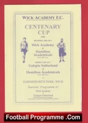 Wick Academy v Hamilton Academicals 1993 – Harmsworth Park Scotland