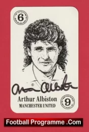 Manchester United Arthur Albiston Autographed Signed Football Card
