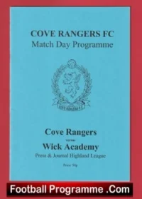 Cove Rangers v Wick Academy 2001 – Highland League Scotland