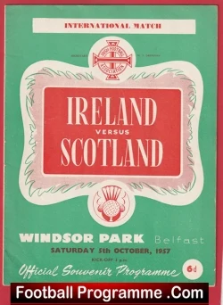 Northern Ireland v Scotland 1957 - Windsor Park Belfast - football programme