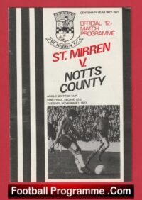 St Mirren v Notts County 1977 – Anglo Cup Semi Final + Alex Ferguson