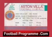 Aston Villa v Manchester United 1992 – Full Ticket 1st Premier League Champions