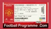 Middlesbrough v Manchester United 2001 – Beam Back Old Trafford Ticket