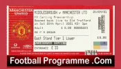 Middlesbrough v Manchester United 2001 – Beam Back Old Trafford Ticket