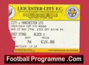 Leicester City v Manchester United 1996 – League Cup Ticket