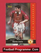Manchester United Denis Irwin Autographed Signed Football Card Man Utd