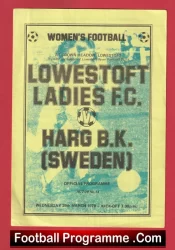 Lowestoft Ladies v Harg BK 1978 – Womens Football Sweden Team