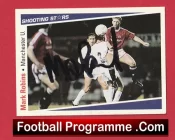 Manchester United Mark Robins Autographed Signed Football Card Man Utd