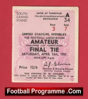 Bishop Auckland v Wycombe Wanderers 1957 – Ticket Amateur Cup Final