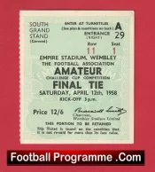 Ilford v  Woking 1958 – Ticket Amateur Cup Final Wembley