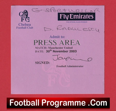Chelsea v Manchester United 2003 - Press Area Ticket - Image 2