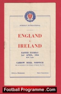 England v Ireland 1956 – Schoolboys Match at Norwich City