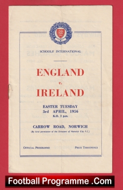 England v Ireland 1956 - Schoolboys Match at Norwich City - football programme